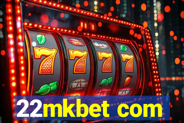 22mkbet com